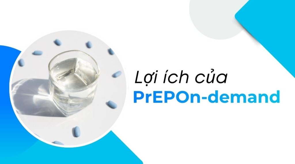 Lợi ích của PrEPOn-demand