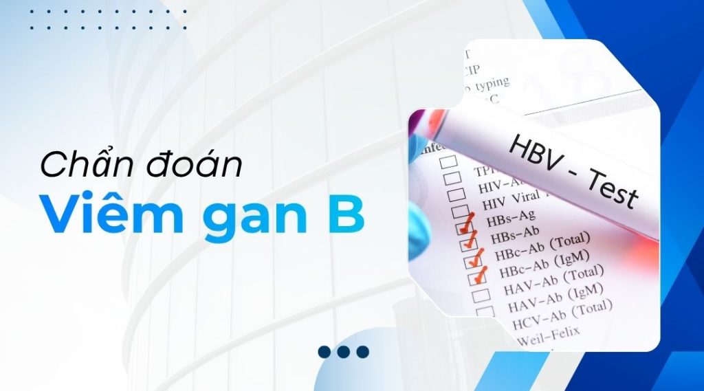Chẩn đoán viêm gan B