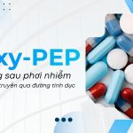 Doxy-PEP Dự phòng sau phơi nhiễm các bệnh lây truyền qua đường tình dục