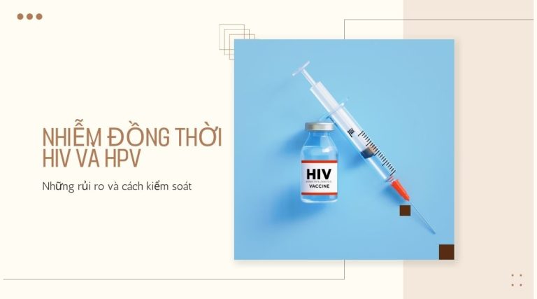 Nhiễm đồng thời HIV và HPV
