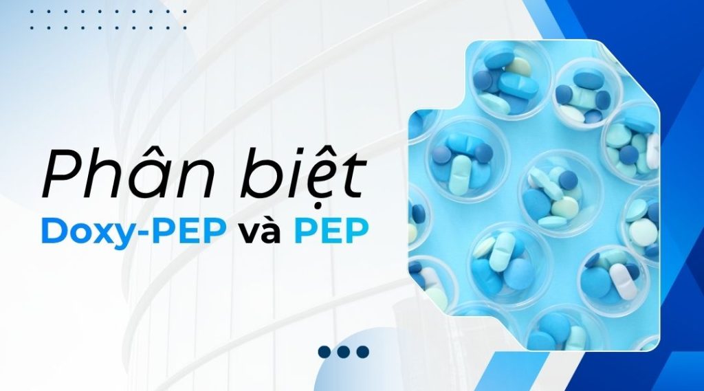 Phân biệt Doxy-PEP và PEP